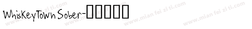 WhiskeyTown Sober字体转换